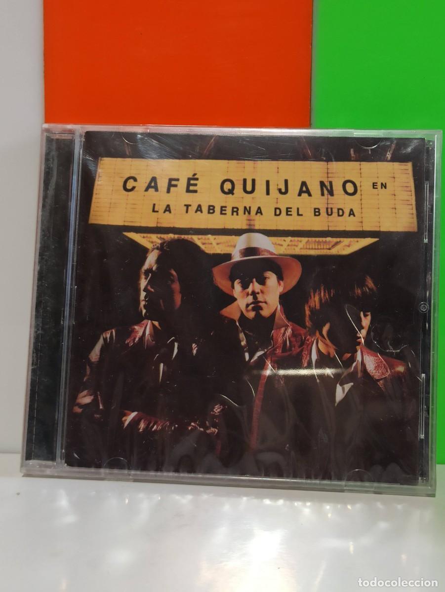 CDs de m&uacute;sica: CAF&Eacute; QUIJANO - LA TABERNA DEL BUDA *PRECINTADO* - Foto 1