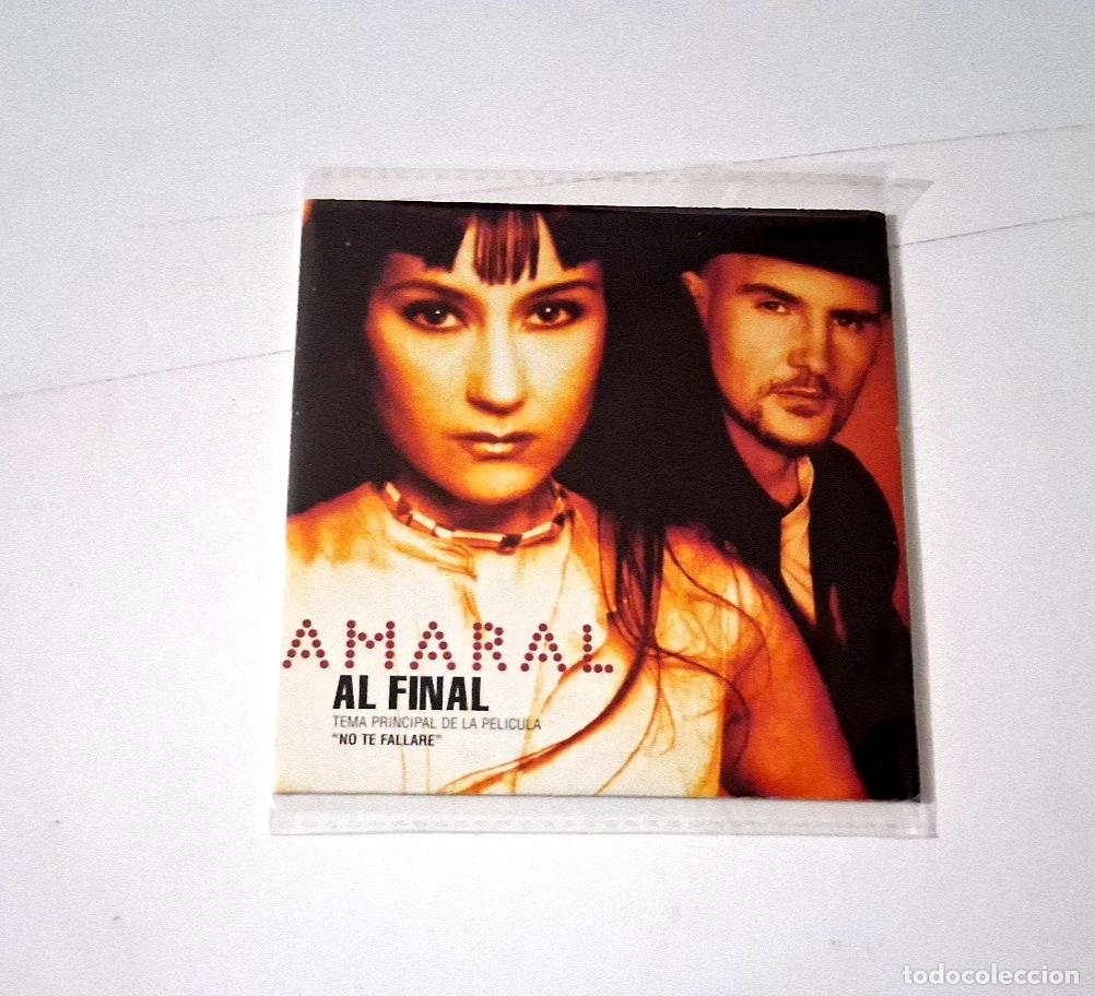 CDs de m&uacute;sica: AMARAL &rdquo;AL FINAL&rdquo; CD SINGLE 1 TRACKS NO TE FALLARE - Foto 1