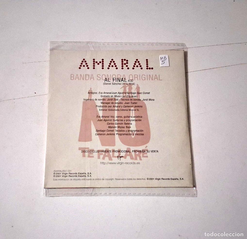 CDs de m&uacute;sica: AMARAL &rdquo;AL FINAL&rdquo; CD SINGLE 1 TRACKS NO TE FALLARE - Foto 2