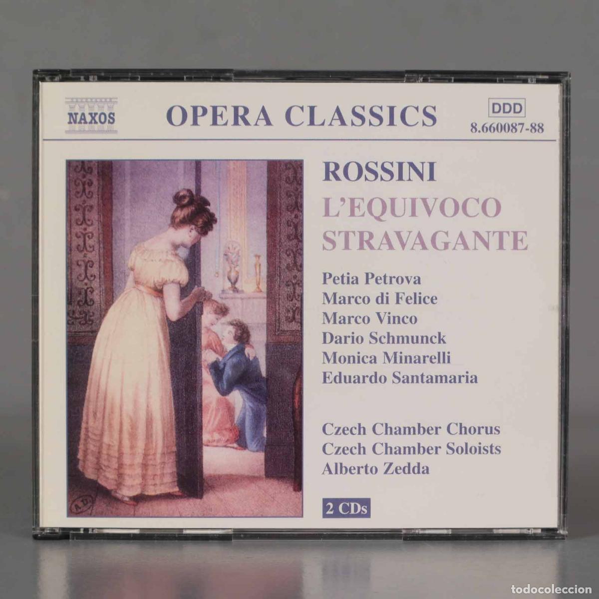 Music CDs: 2 CD. Rossini / Petrova, Di Felice, Vinco, Schmunck, Minarelli, Santamar&iacute;a &ndash; L&acute;Equivoco Stravagante