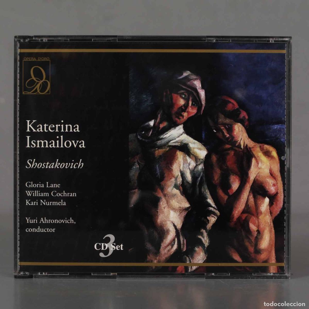 Music CDs: 3 CD. ISMAILOVA / LANE, COCHRAN, NURMELA, AHRONOVICH - SHOSTAKOVICH