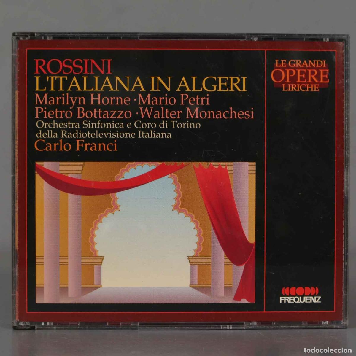 Music CDs: CD. Rossini, Franci, Horne, Petri, Bottazzo, Monachesi &ndash; L&acute;Italiana In Algeri