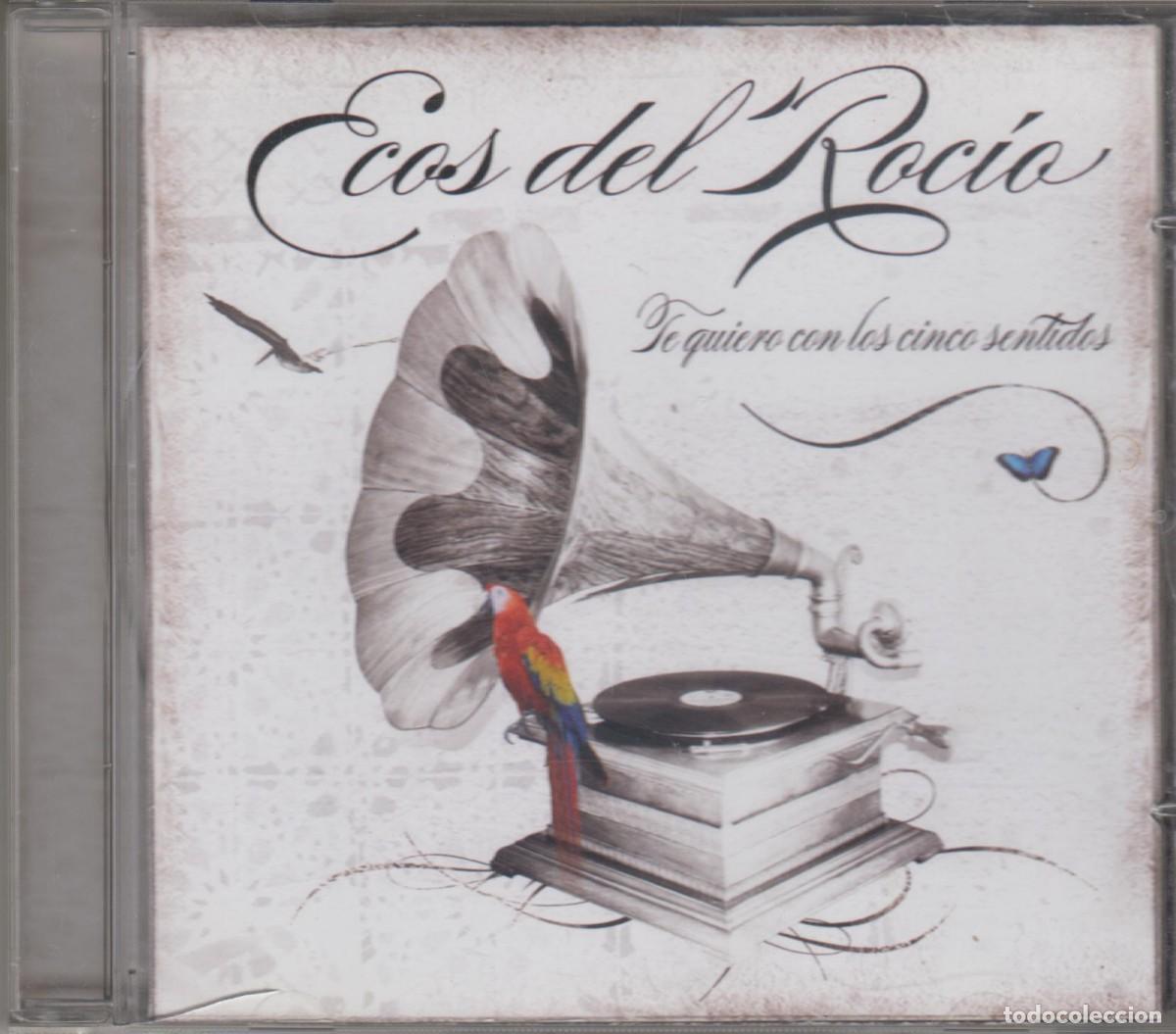 CDs de m&uacute;sica: Ecos del Roc&iacute;o cd Te quiero con los cinco sentidos 2008 - Foto 1