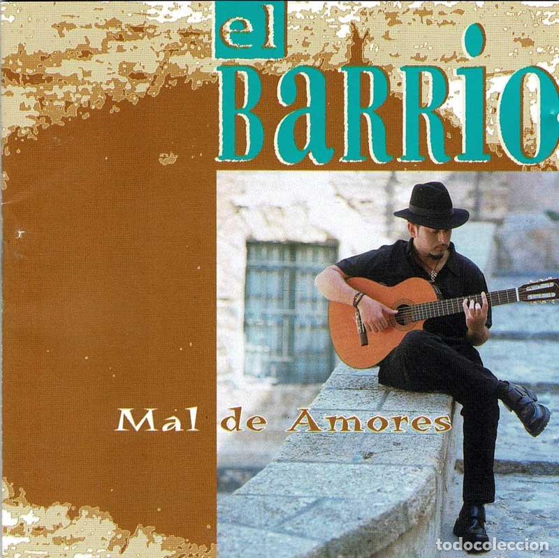 CDs de m&uacute;sica: El Barrio - Mal de Amores. CD - Foto 1