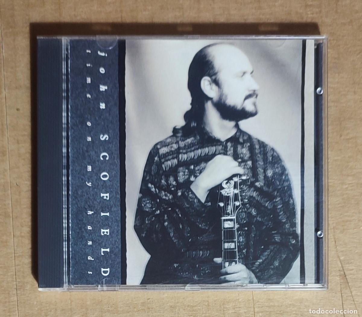 CDs de m&uacute;sica: JOHN SCOFIELD - TIME ON MY HANDS - 1990 - Foto 1