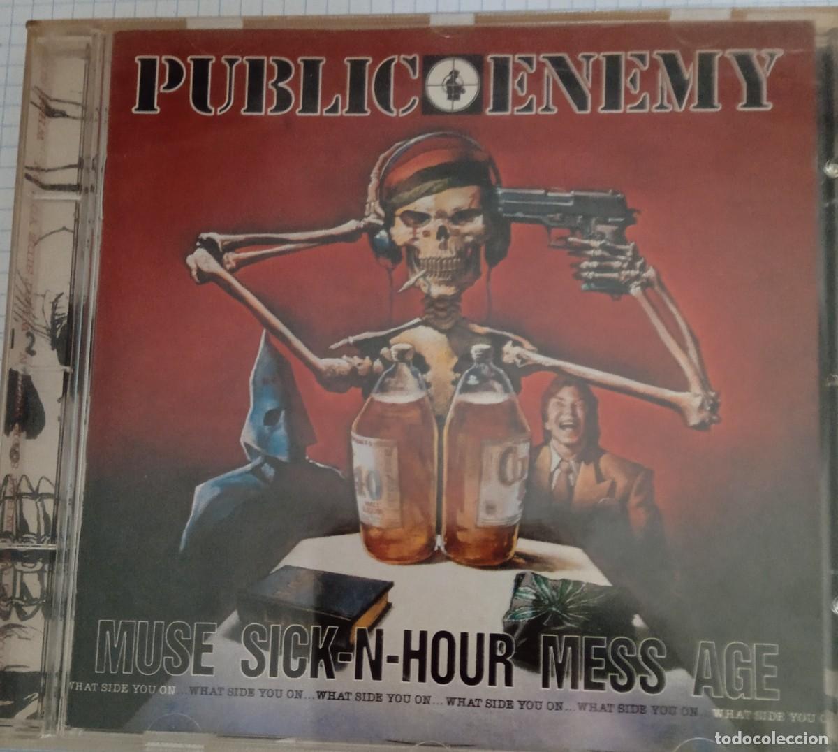 CDs de m&uacute;sica: PUBLIC ENEMY. MUSE SICK-N-HOUR MESS AGE. CD - Foto 1