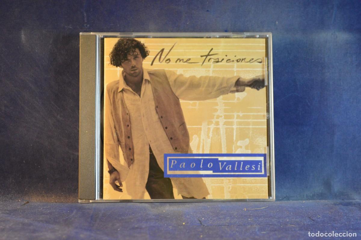 CDs de m&uacute;sica: PAOLO VALLESI &ndash; NO ME TRAICIONES - CD - Foto 1