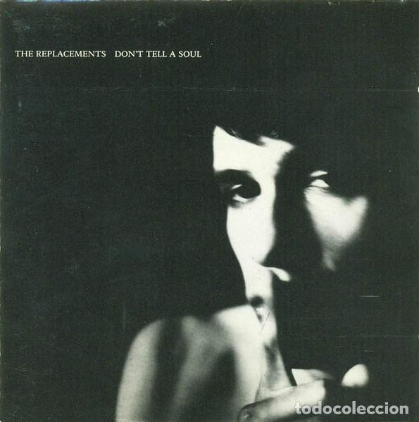 CDs de m&uacute;sica: The Replacements - Dont tell a soul - Foto 1