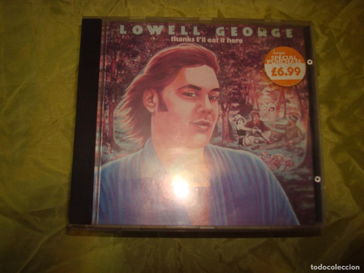CDs de m&uacute;sica: LOWELL GEORGE. THANKS I&acute;LL EAT IT HERE. CD(#) - Foto 1