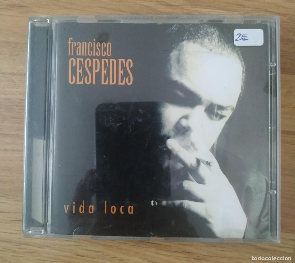 CDs de m&uacute;sica: CD FRANCISCO CESPEDES VIDA LOCA - Foto 1