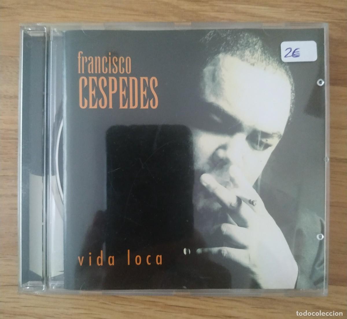 CDs de m&uacute;sica: CD FRANCISCO CESPEDES VIDA LOCA - Foto 1