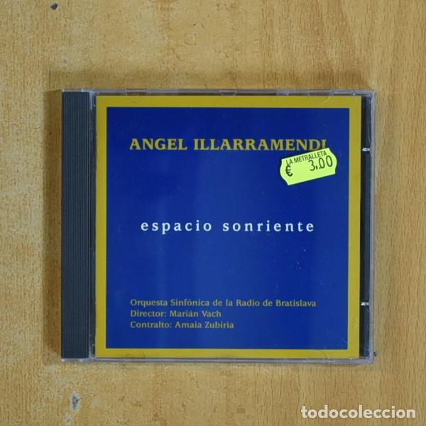CD di Musica: ANGEL ILLARRAMENDI - ESPACIO SONRIENTE - CD