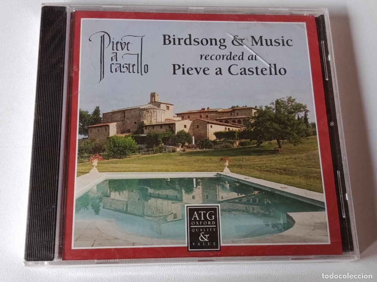 CD di Musica: CD BIRDSONG & MUSIC RECORDED AT PIEVE A CASTILLO