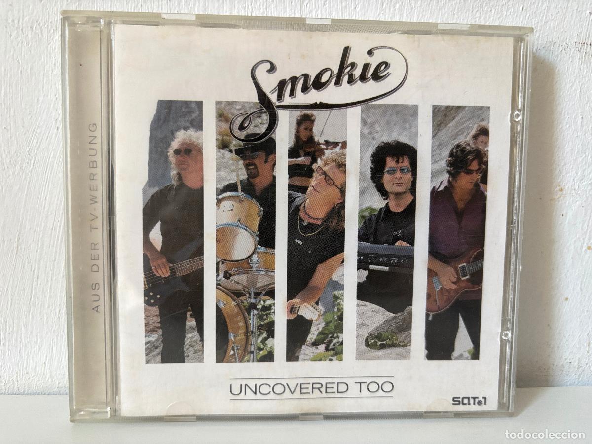 CDs de m&uacute;sica: Smokie. Uncovered too. - Foto 1