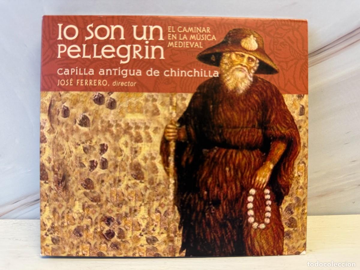 CD di Musica: Capilla Antigua De Chinchilla, Jos&eacute; Ferrero. - Io son un pellegrin (CD)