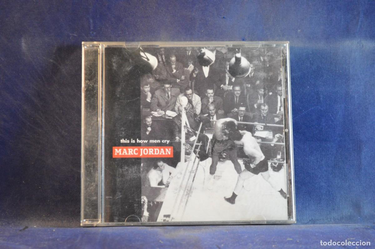 CDs de m&uacute;sica: MARC JORDAN &ndash; THIS IS HOW MEN CRY - CD - Foto 1