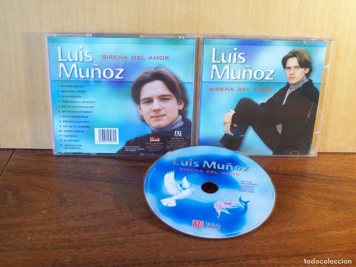 CDs de m&uacute;sica: LUIS MU&Ntilde;OZ - SIRENA DEL AMOR - CD - Foto 1