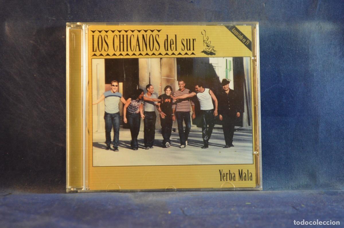 CDs de m&uacute;sica: LOS CHICANOS DEL SUR &ndash; YERBA MALA - CD - Foto 1