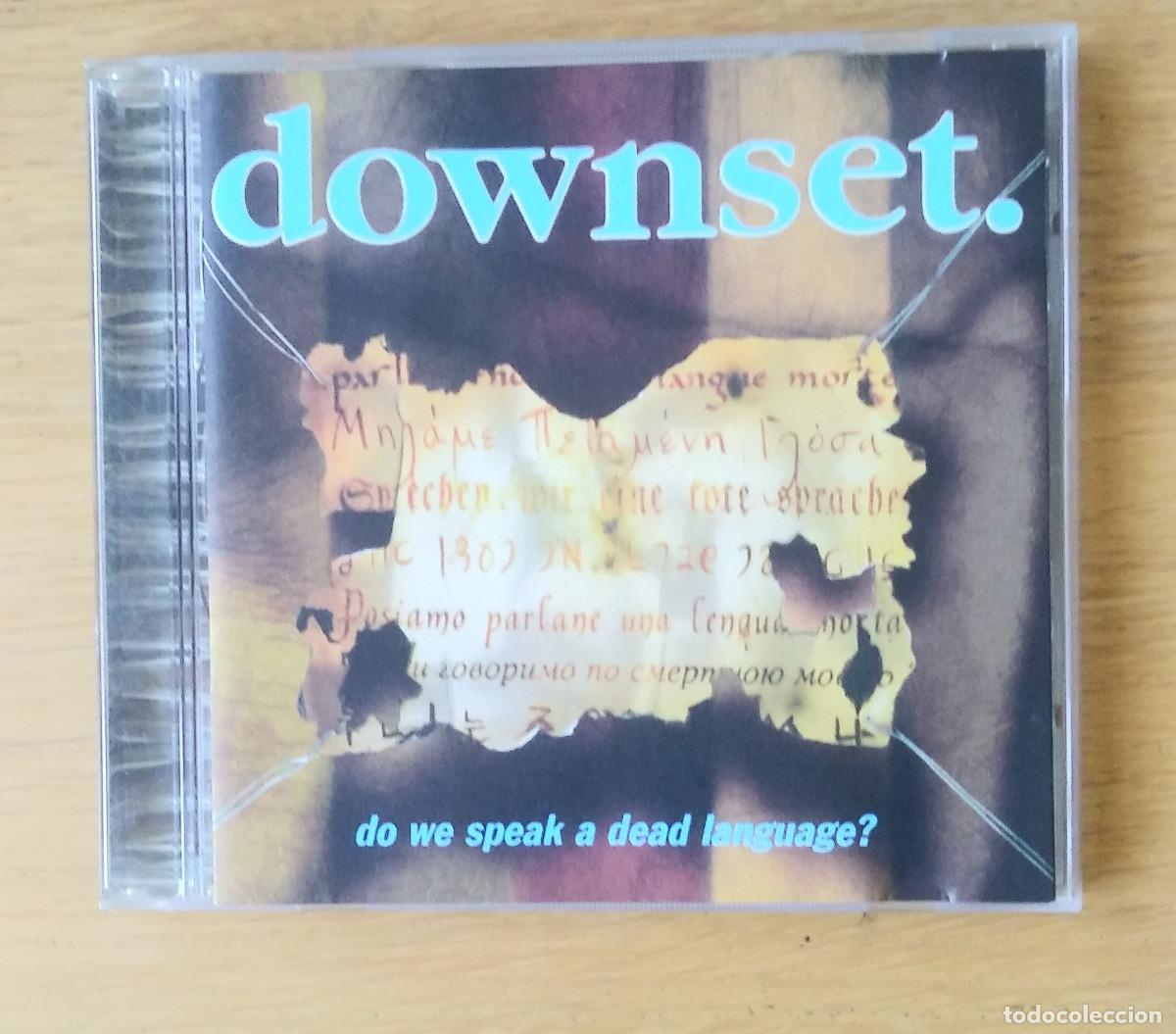 CDs de m&uacute;sica: DOWNSET: &rdquo;DO WE SPEAK A DEAD LANGUAGE ? &rdquo; CD 1996 - HARDCORE - Foto 1