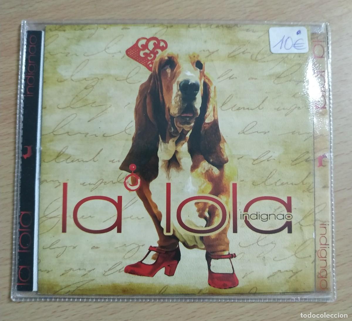CDs de m&uacute;sica: CD LA LOLA - INDIGNAO - EN FUNDA DE PLASTICO - Foto 1