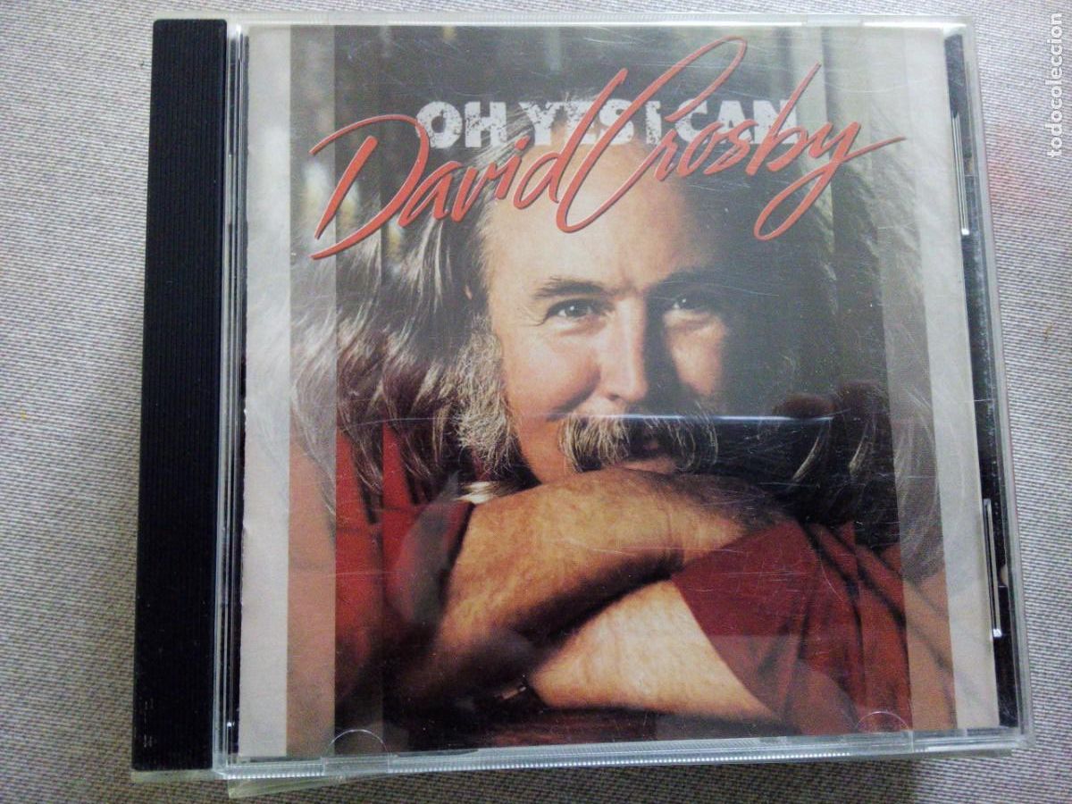 CDs de m&uacute;sica: David Crosby &ndash; Oh Yes I Can CD - Foto 1