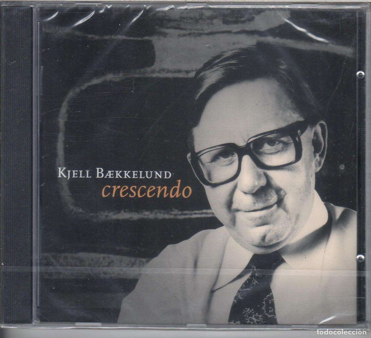 CDs de Musique: Kjell B&aelig;kkelund : Crescendo Nuevo precintado
