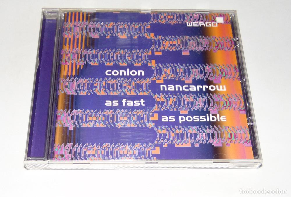 Music CDs: Conlon Nancarrow &ndash; As Fast As Possible - CD 2011 - CLASICA CONTEMPORANEA