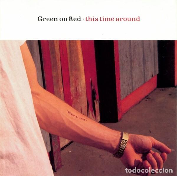 CDs de m&uacute;sica: Green on Red - This time around - Foto 1