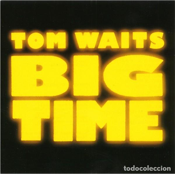 CDs de m&uacute;sica: Tom Waits - Big Time - Foto 1