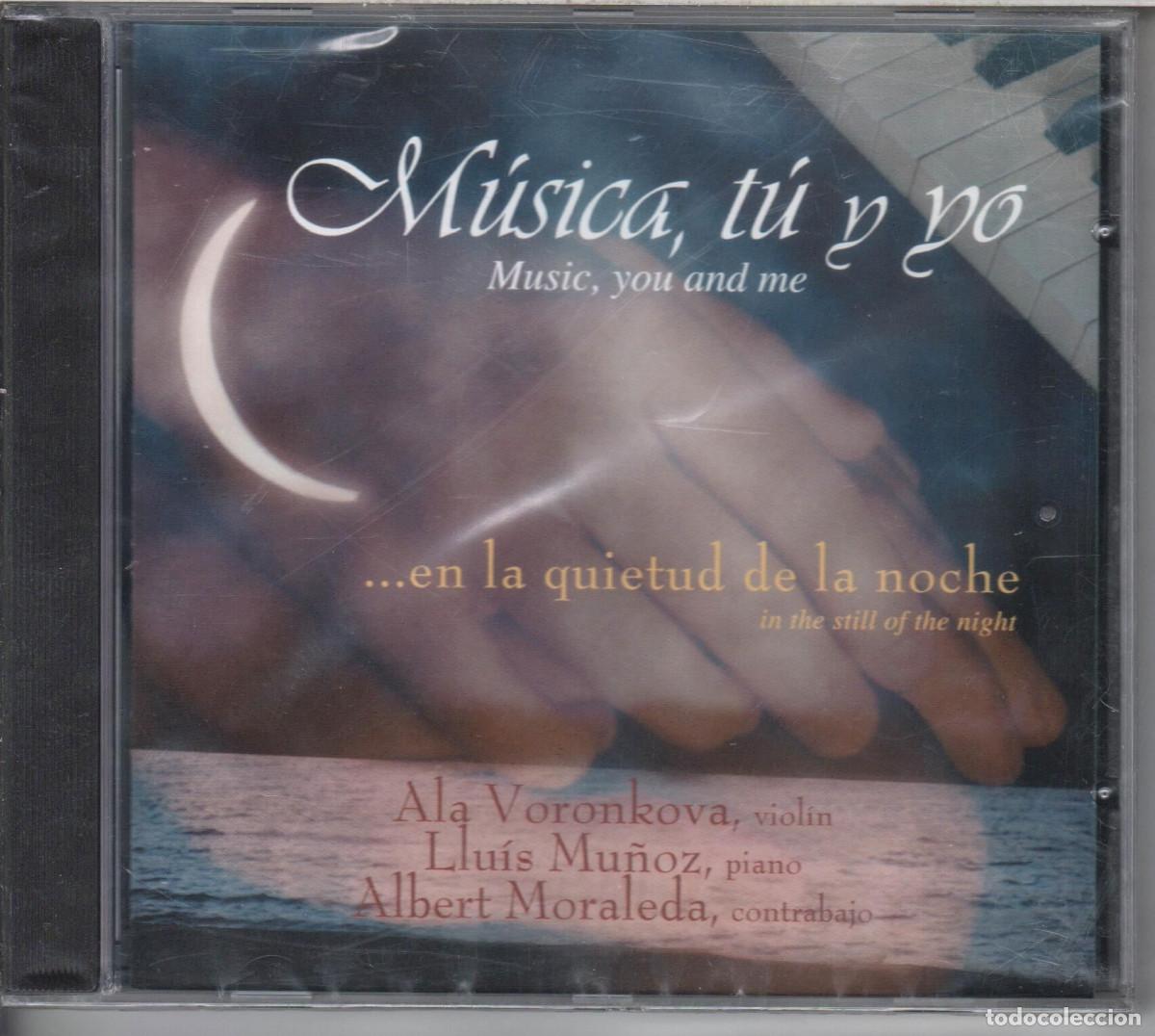CDs de Musique: M&uacute;sica t&uacute; y yo. Momentos de ensue&ntilde;o Ala Voronkova, Lluis Mu&ntilde;oz, piano Albert MoraleNuevo precintado