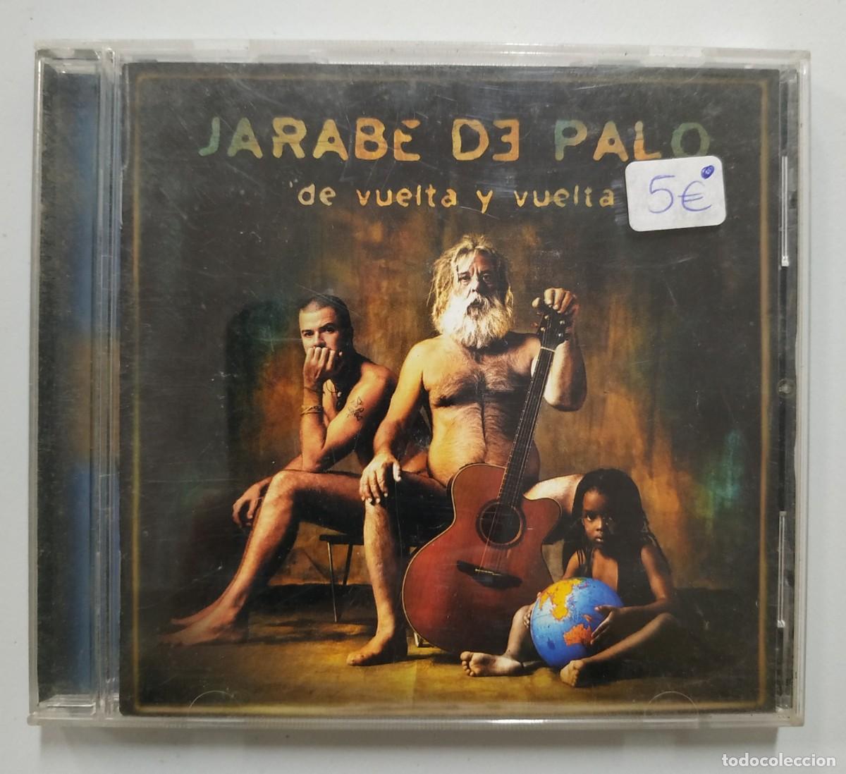 CDs de m&uacute;sica: CD JARABE DE PALO DE VUELTA Y VUELTA - Foto 1