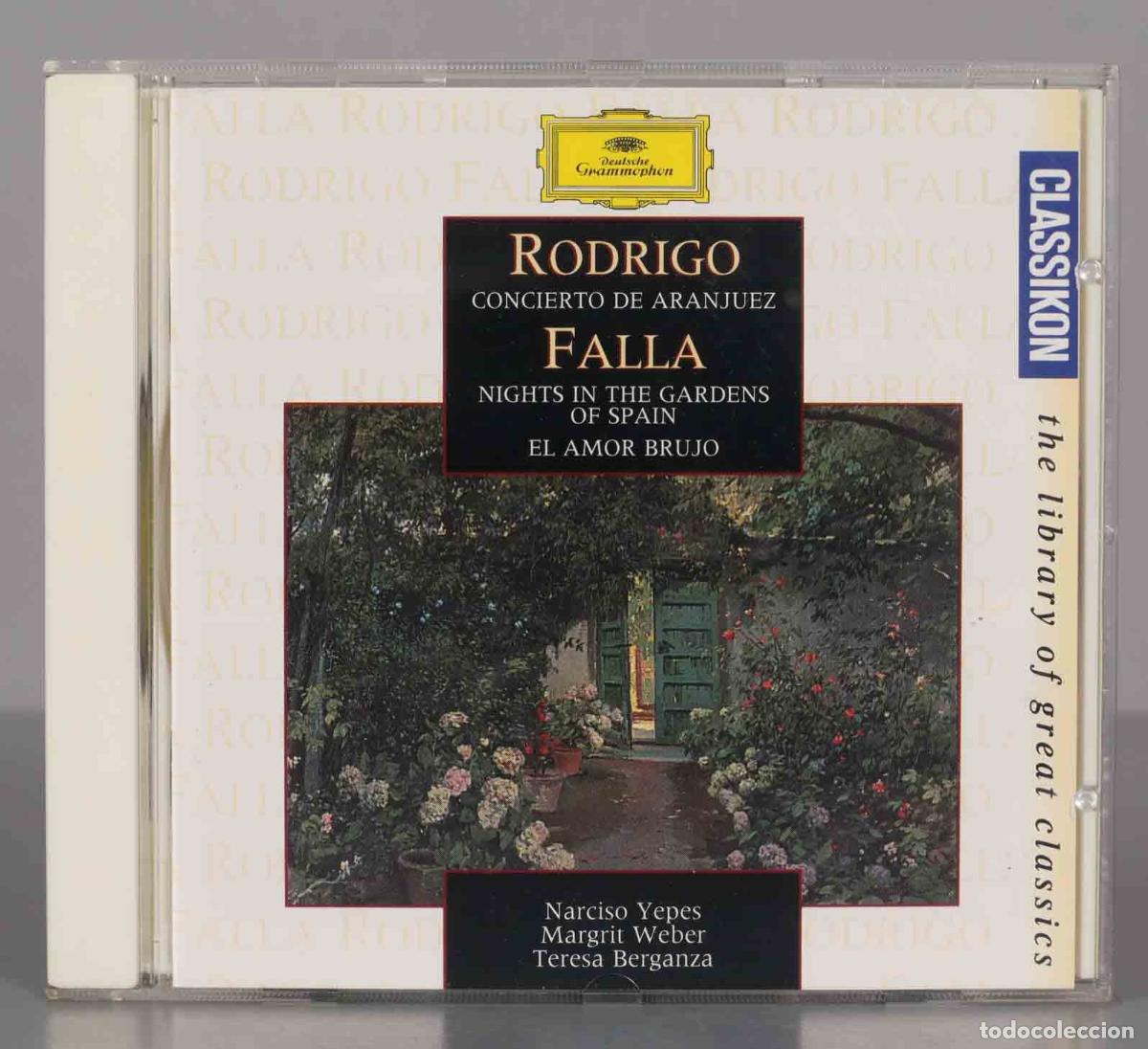 CDs de Musique: CD. Rodrigo, De Falla - Narciso Yepes, Margrit Weber, Teresa Berganza