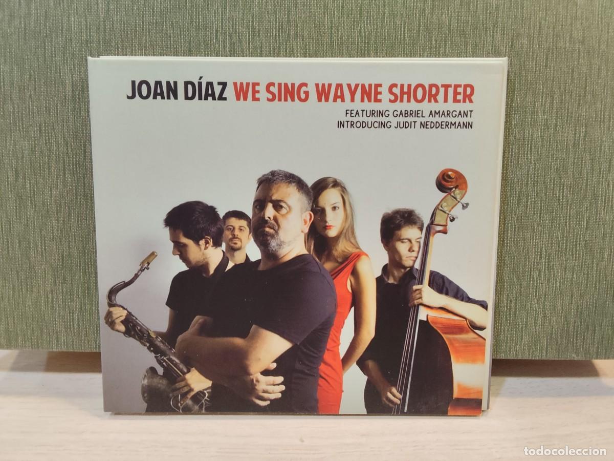CDs de m&uacute;sica: CD We Sing Wayne Shorter - Joan D&iacute;az - Foto 1
