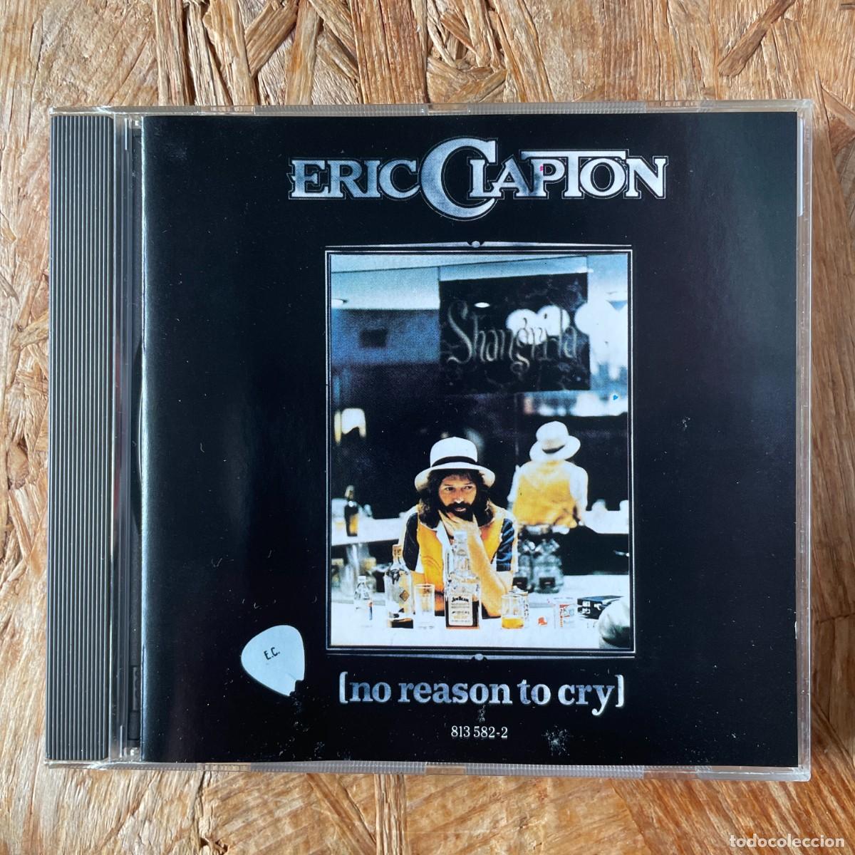 CDs de m&uacute;sica: CD - Eric Clapton &ndash; No Reason To Cry - Foto 1