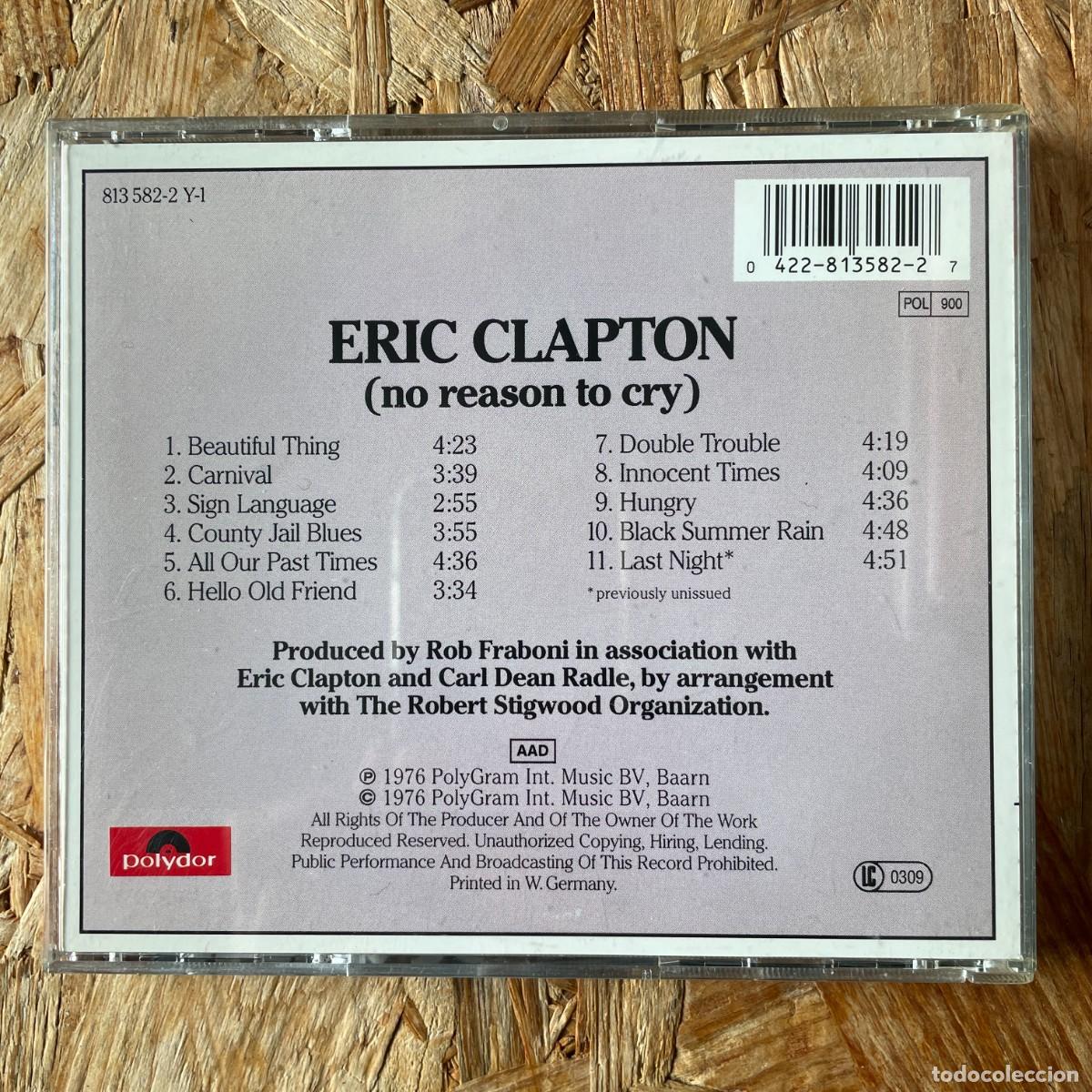 CDs de m&uacute;sica: CD - Eric Clapton &ndash; No Reason To Cry - Foto 2
