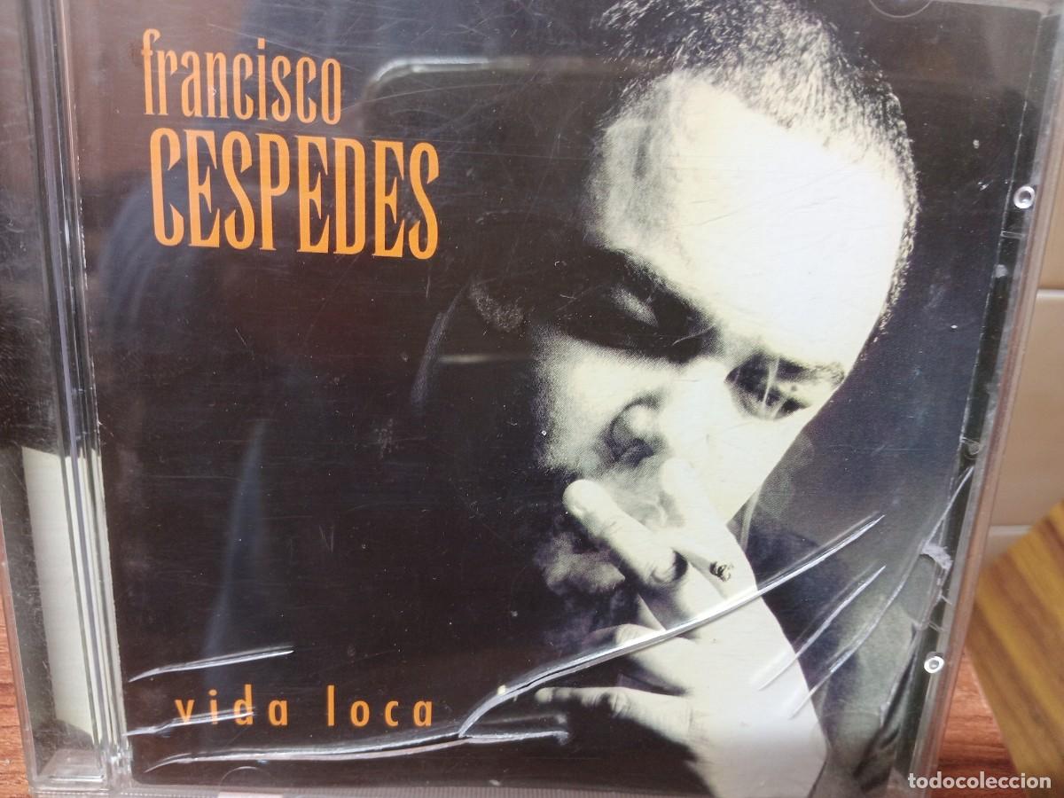 CDs de m&uacute;sica: FRANCISCO CESPEDES - VIDA LOCA - CD - Foto 1