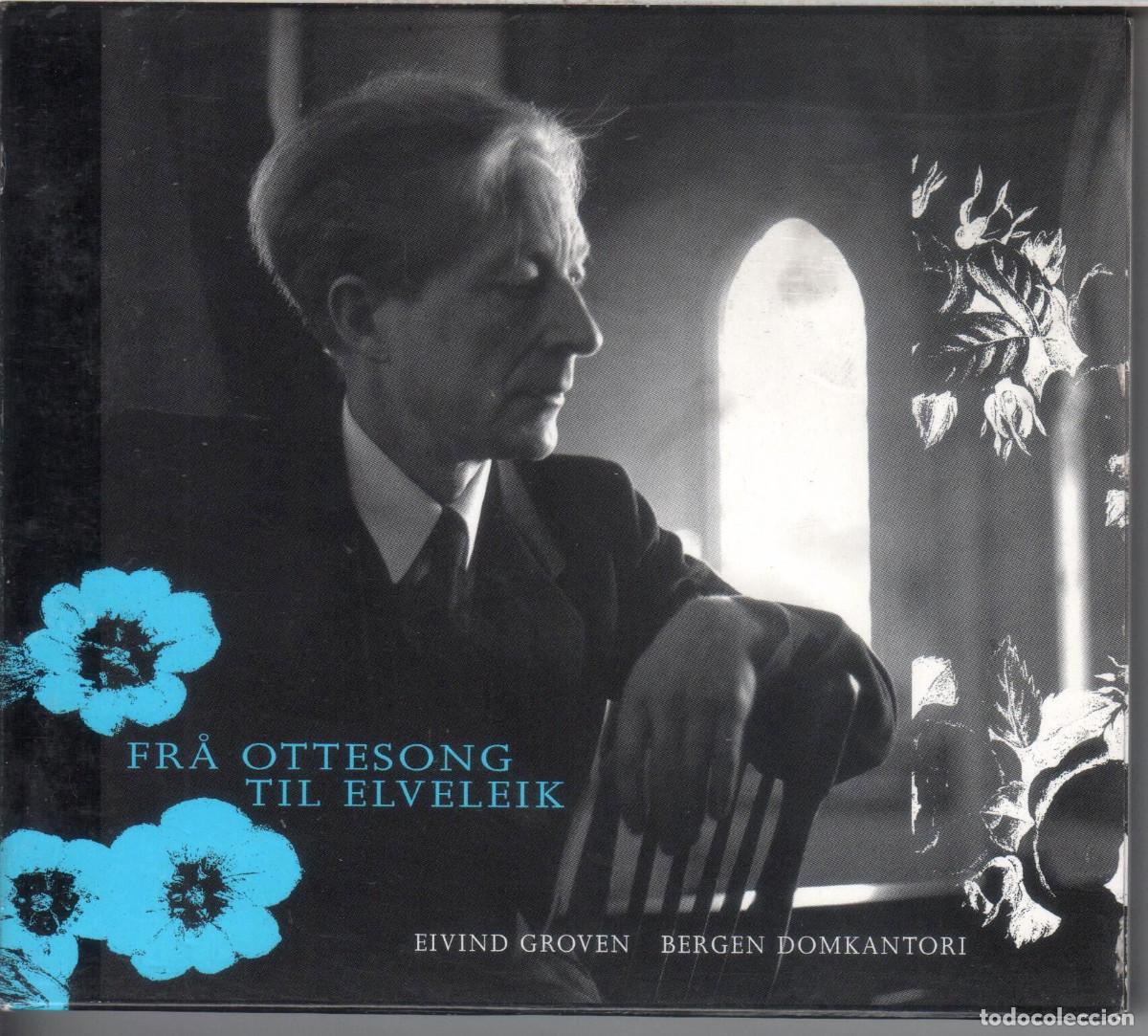 CDs de Musique: Fr&aring; Ottesong Til Elveleik Composiciones para coro de Eivin Groven Nuevo precintado
