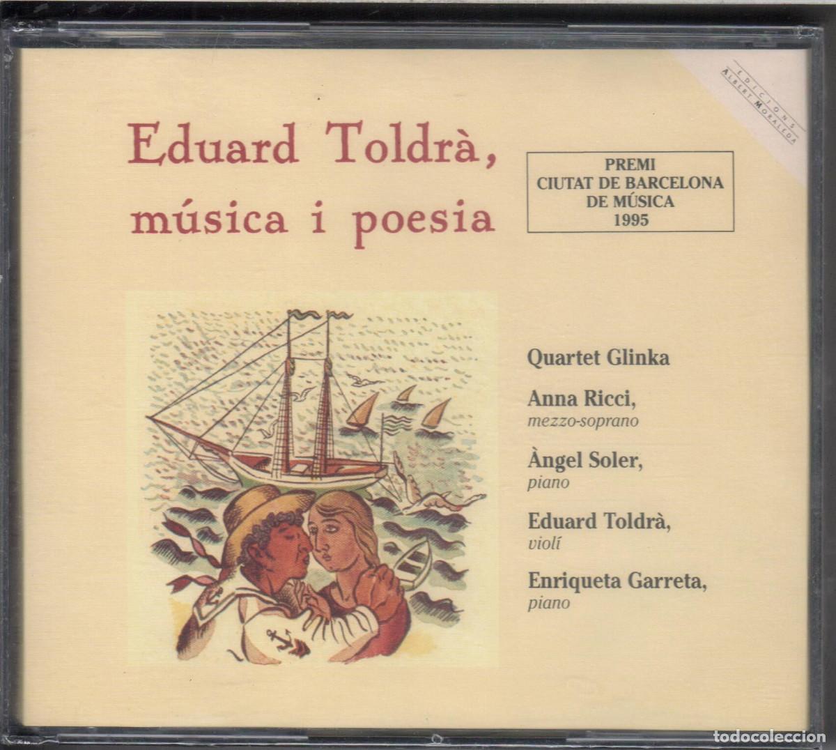 Music CDs: Eduard Toldr&aacute;: M&uacute;sica i poesia Nuevo precintado
