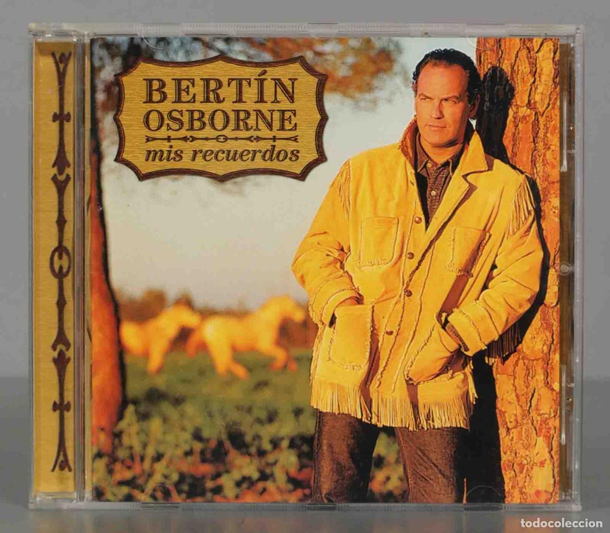 CDs de m&uacute;sica: CD. Bert&iacute;n Osborne &ndash; Mis Recuerdos - Foto 1