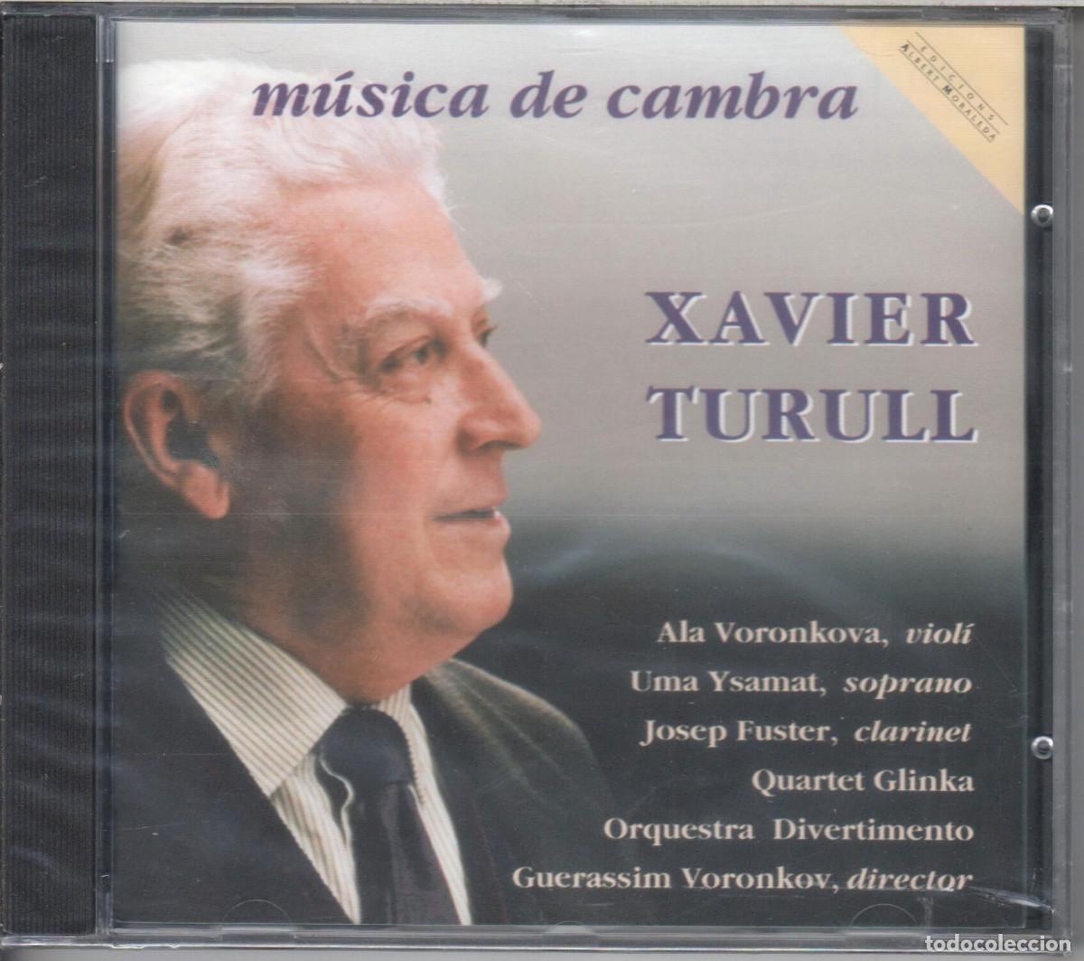 Music CDs: Xavier Turull: M&uacute;sica de c&aacute;mara Nuevo precintado