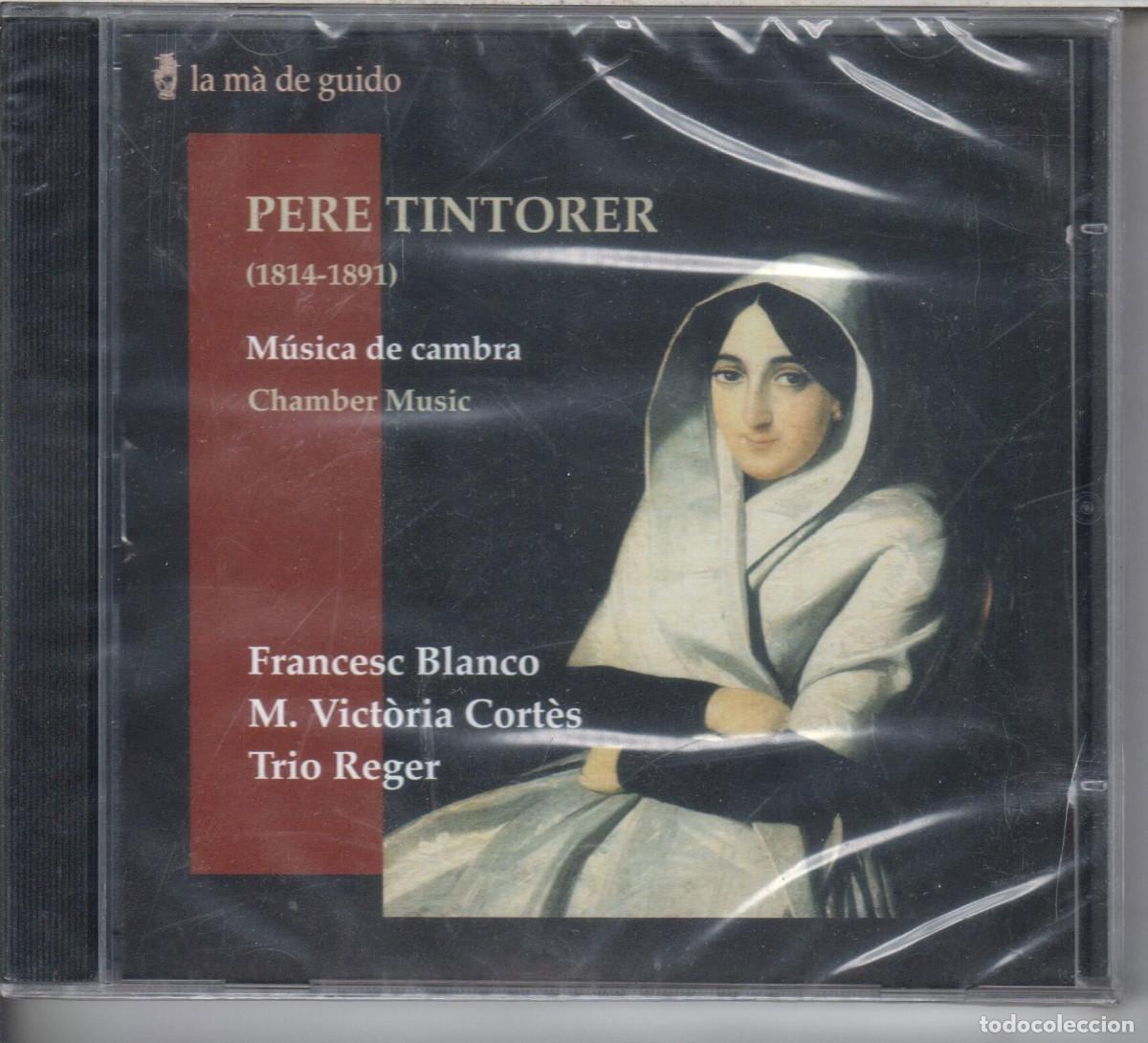 Music CDs: Pere Tintorer: M&uacute;sica de c&aacute;mara Nuevo precintado