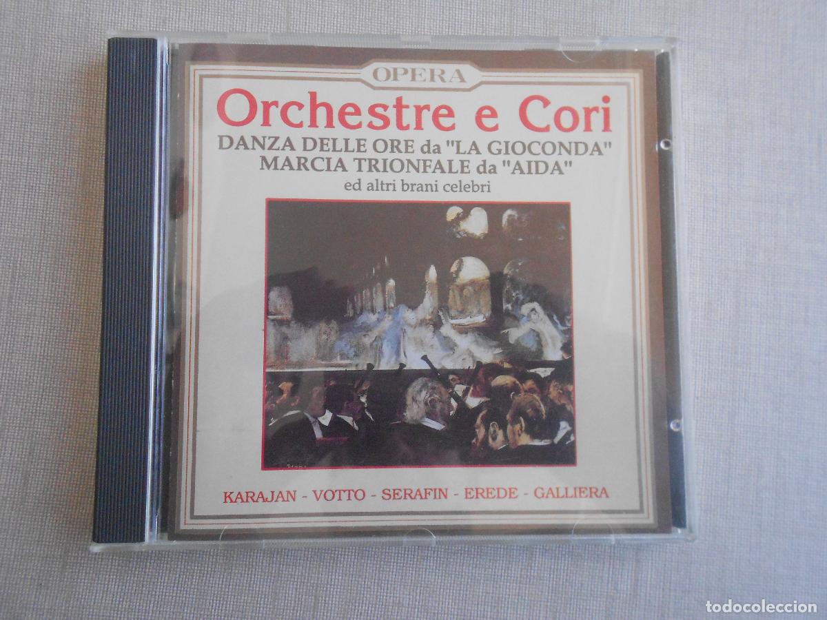 Music CDs: ORCHESTRE E DORI - DANZA DELLE ORE DA LA GIOCONDA - MARCHA TRIONFALE DA AIDA - CD 1992