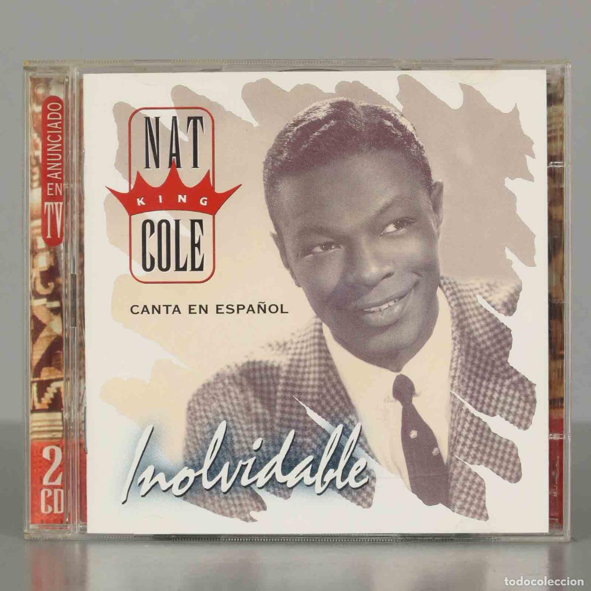 CDs de m&uacute;sica: CD. Nat King Cole &ndash; Inolvidable. - Foto 1