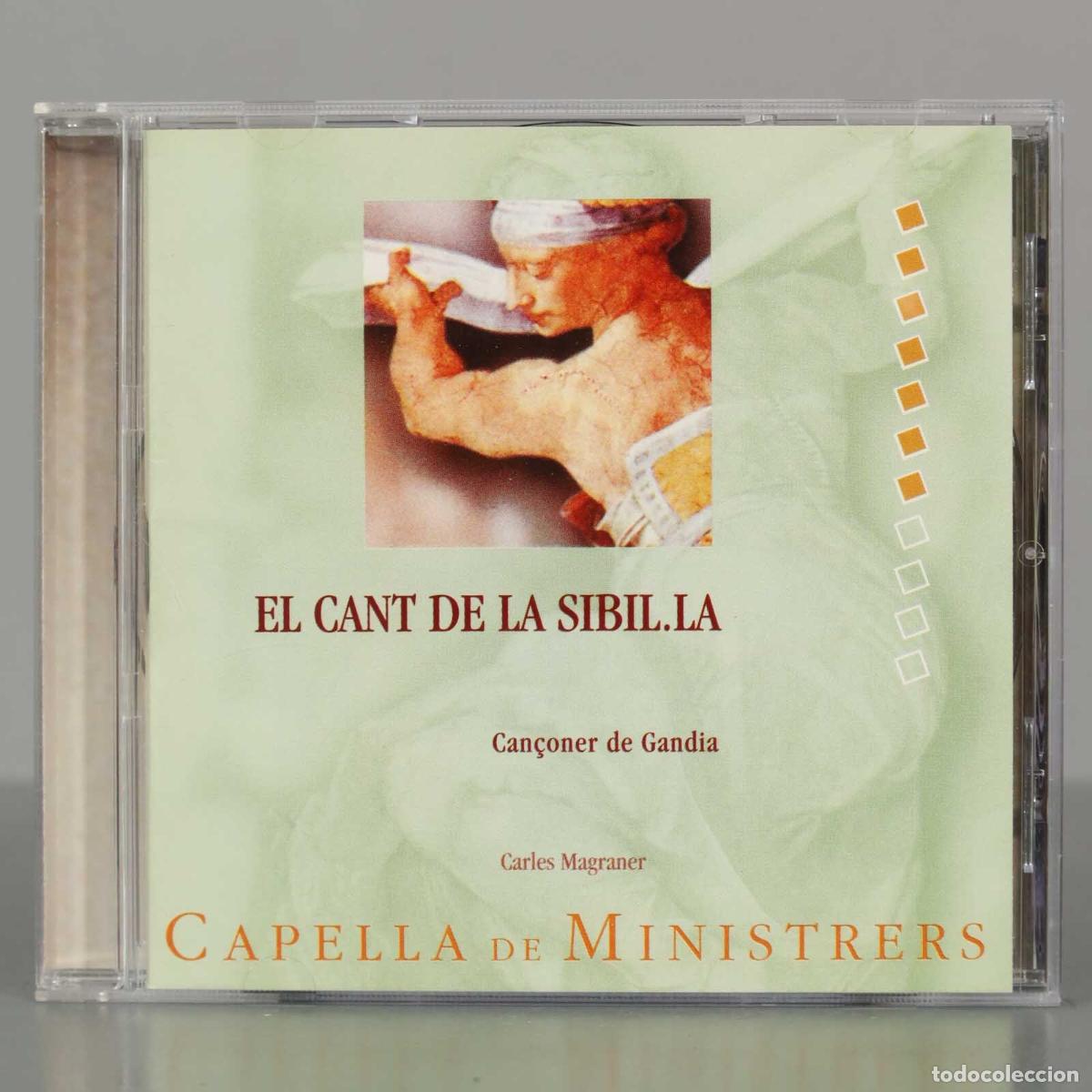 Music CDs: CD. Capella De Ministrers, Carles Magraner &ndash; El Cant De La Sibil.la. Can&ccedil;oner De Gandia