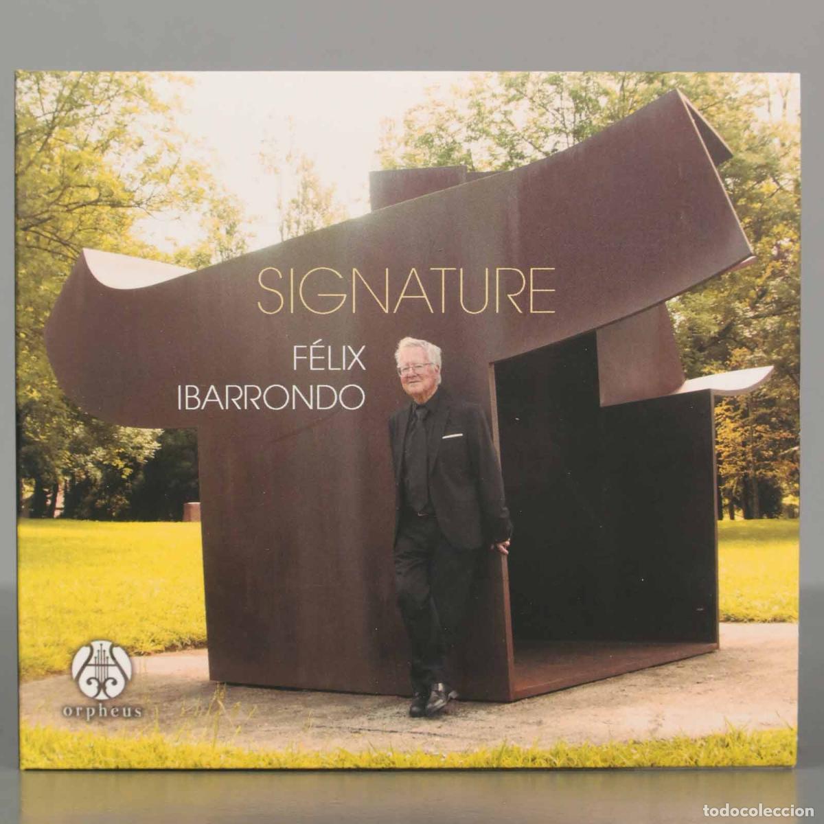 Musik-CDs: CD. F&eacute;lix Ibarrondo &ndash; Signature