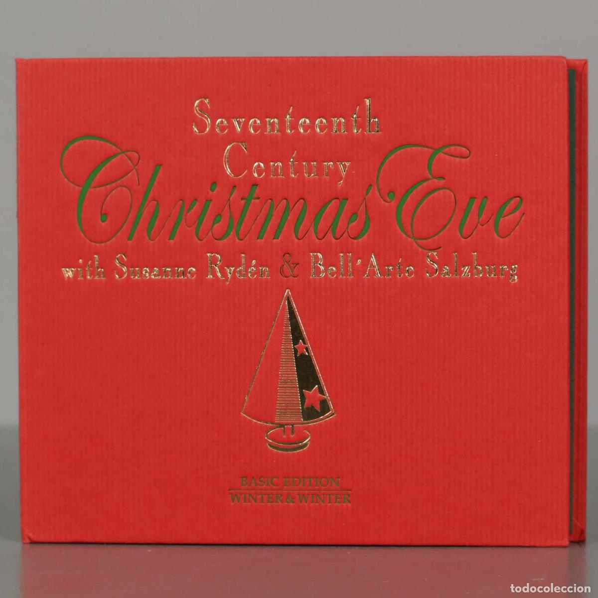 Musik-CDs: CD. Susanne Ryd&eacute;n and Bell&acute;Arte Salzburg &ndash; Seventeenth Century Christmas Eve