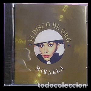 CDs de m&uacute;sica: Mikaela - El Disco De Oro - Foto 1