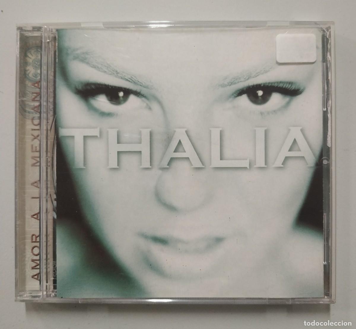 CDs de m&uacute;sica: CD THALIA - AMOR A LA MEXICANA - Foto 1