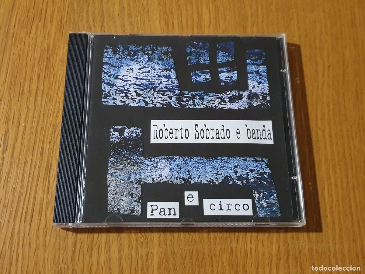CDs de m&uacute;sica: CD Roberto Sobrado E Banda&nbsp;&ndash;&nbsp;Pan E Circo - 2003 - Foto 1