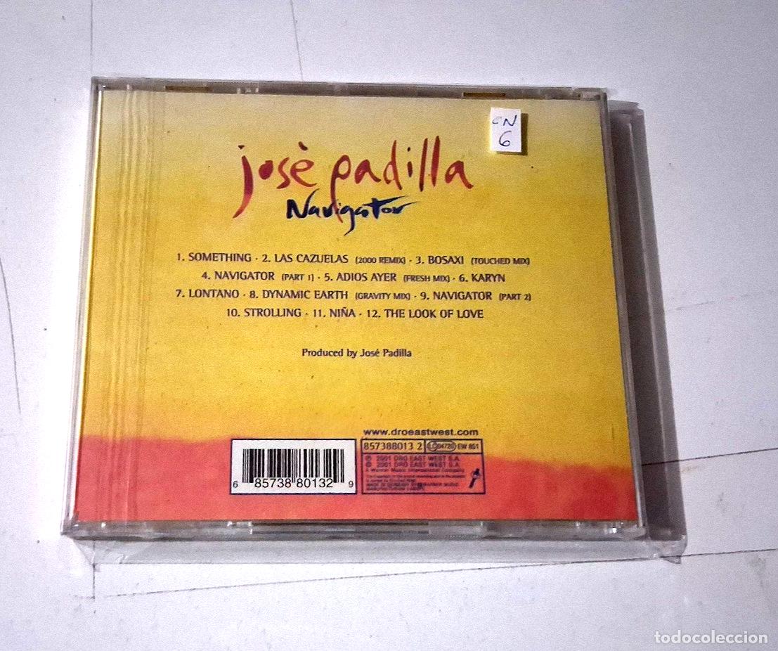 CDs de m&uacute;sica: JOSE PADILLA &rdquo;NAVIGATOR&rdquo; CD 12 TRACKS COMO NUEVO - Foto 2